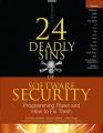 24 Deadly Sins of Software Security