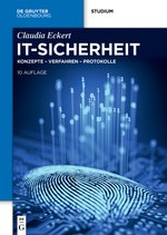 IT-Sicherheit: Konzepte - Verfahren - Protokolle